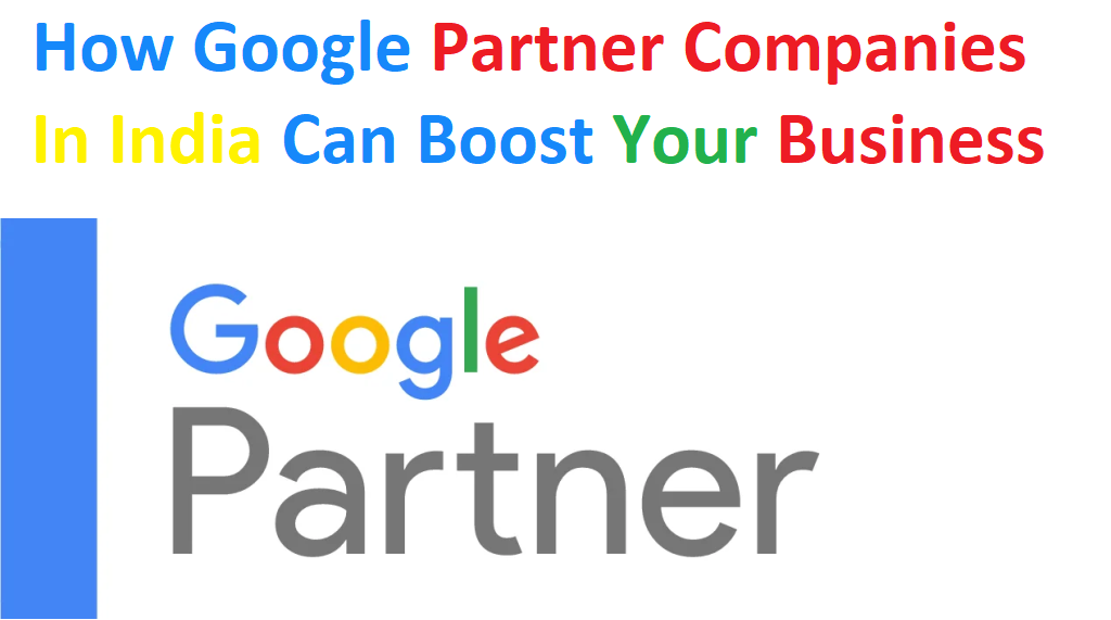 google partner companies in india